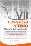 Documento de Referência da Plenária Extraordinária do VII Congresso Interno