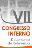 Documento de Referência para o VII Congresso Interno - Junho de 2014