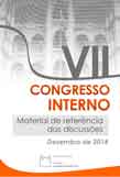 VII Congresso Interno - Material de referência das discussões - dez 2014