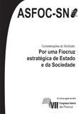 VII Congresso Interno - Asfoc-SN - Considerações do Sindicato